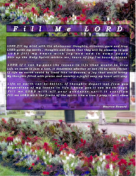 Poetic Prayer: Fill Me LORD | Maurice Howard Poetry