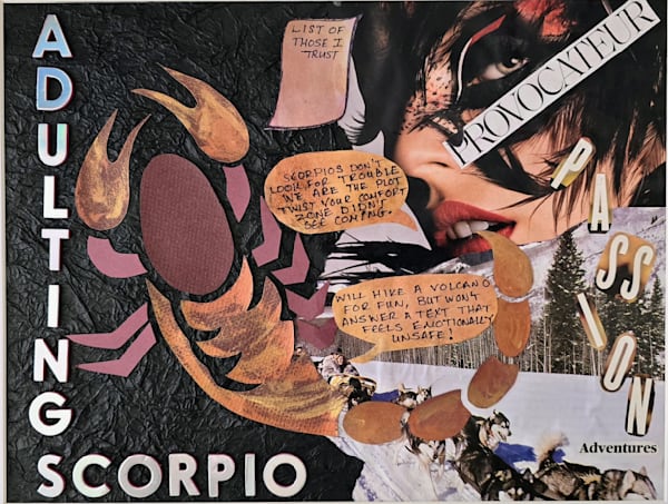 Adulting Scorpio Collage Print
