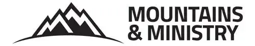 Mountains and Ministry