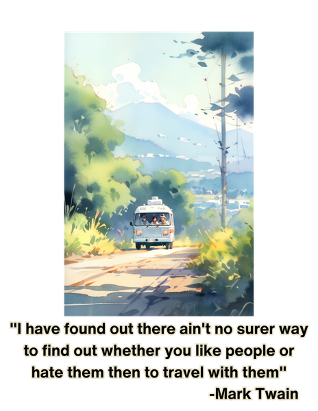 Travel With People To Hate Them Art | Twain, Clemens and Friends