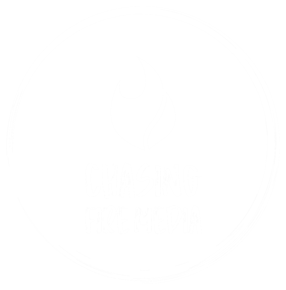 Chasing Fire Media