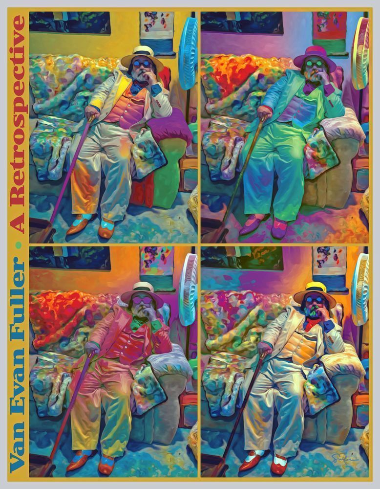 Van Evan Fuller Retrospective Art | Art of Van Evan Fuller