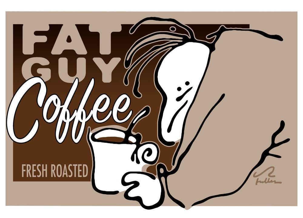 Fat Guy Coffee Art | Art of Van Evan Fuller
