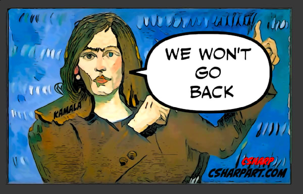We Won't Go Back Art | csharp art