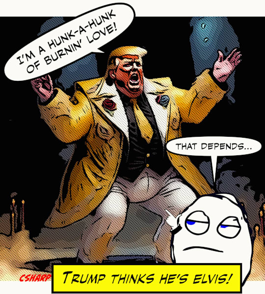 Trump Channels Elvis