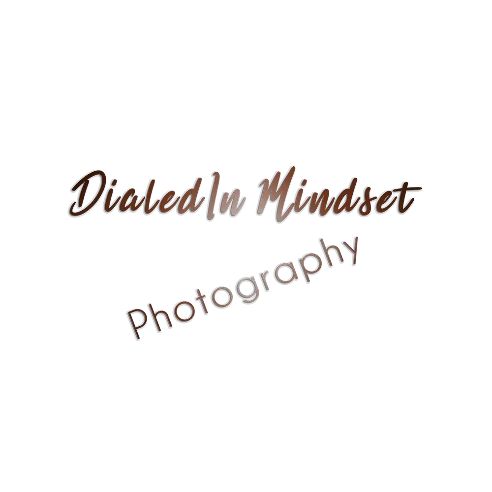 Dialed-In Mindset Photography