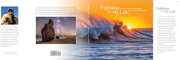 "Fighting For My Life"   Second Edition | Michael Blanchard Inspirational Photography - Crossroads Gallery