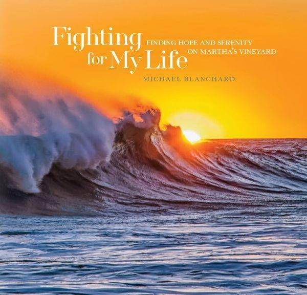 "Fighting For My Life"   Second Edition | Michael Blanchard Inspirational Photography - Crossroads Gallery