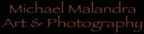 Michael Malandra Fine Art & Photography