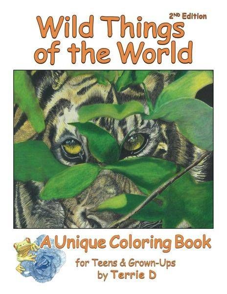 Wild Things Of The World: An Adult Coloring Book Of Animals, Birds, And Flowers Of The World. Art | Fine Art by Terrie D
