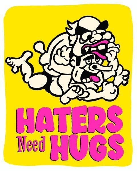 Haters Need Hugs Funny Retro Cartoon