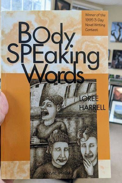 Body Speaking Words Signed First Edition | Loree Harrell Art