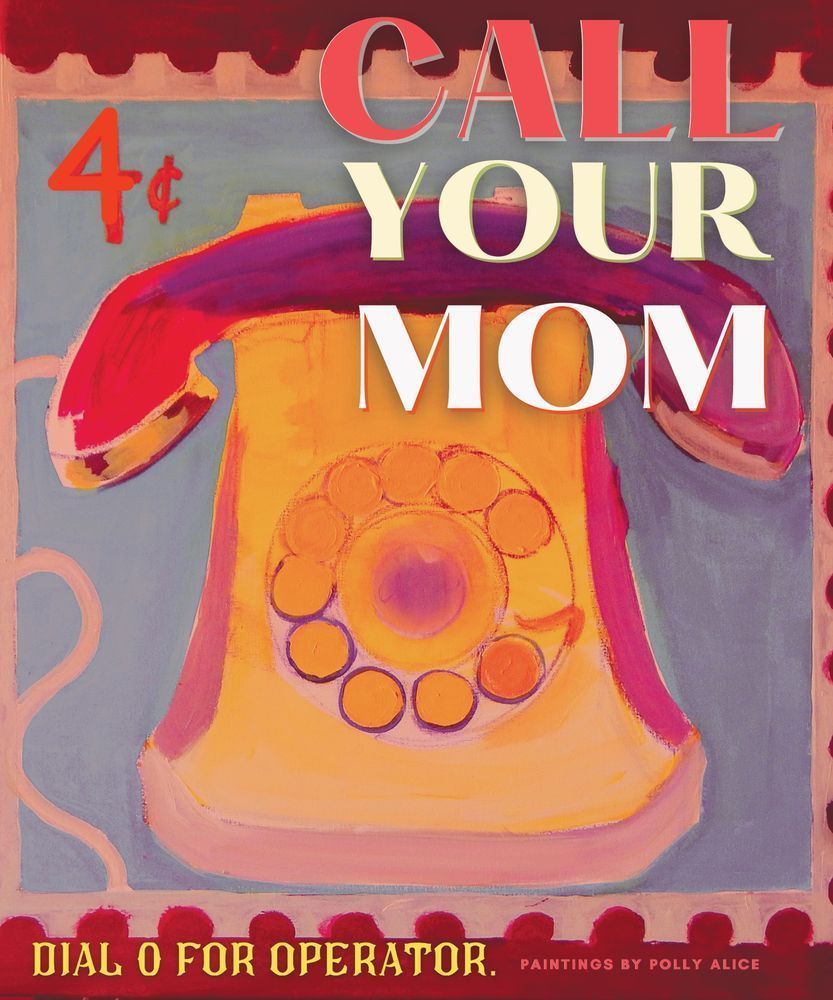 Call Your Mom Stamp Art | Polly Alice Design