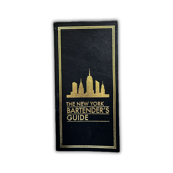 The New York Bartender’s Guide – Vintage Cocktail Recipe Book (NYC)